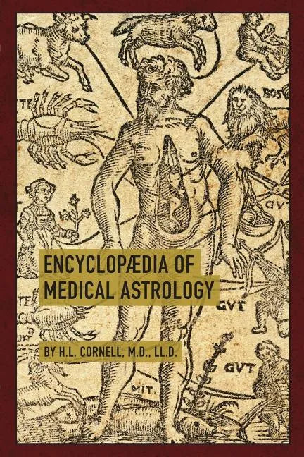 Encyclopaedia of Medical Astrology - Paperback