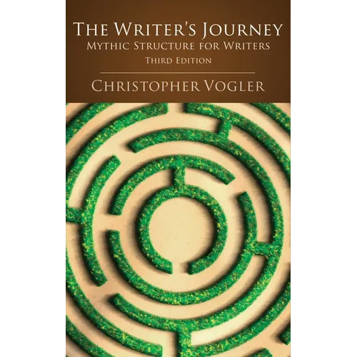 The Writer's Journey - 3rd Edition: Mythic Structure for Writers - Library Binding