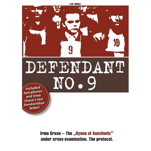 Defendenant No.9: Irma Grese - The 