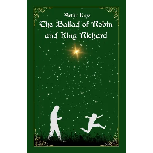 The Ballad of Robin and King Richard - Paperback