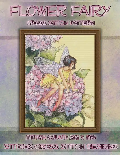 Flower Fairy Cross Stitch Pattern - Paperback