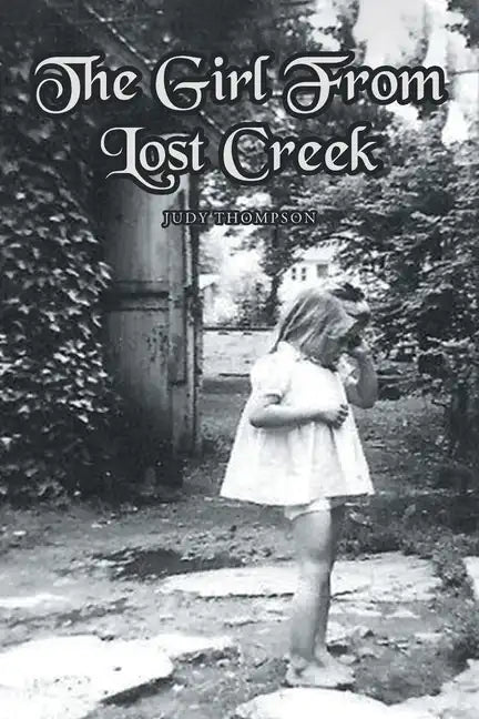 The Girl From Lost Creek - Paperback