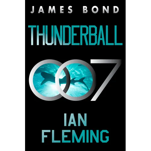 Thunderball: A James Bond Novel - Paperback