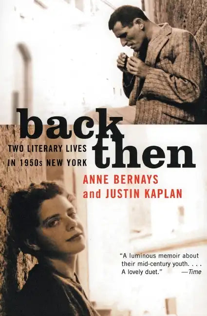 Back Then: Two Literary Lives in 1950s New York - Paperback