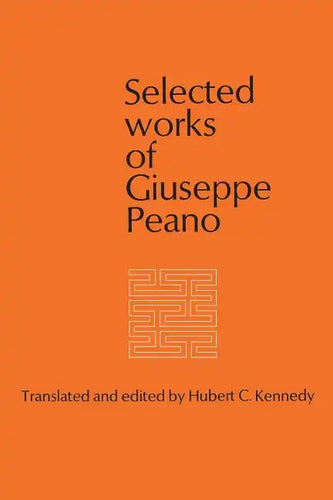 Selected Works of Giuseppe Peano - Paperback