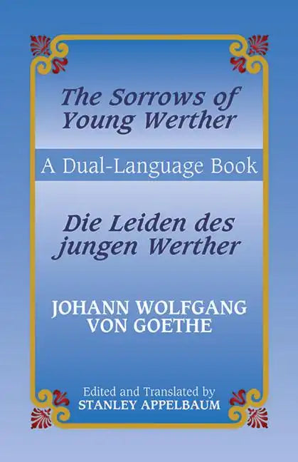Die Leiden Des Jungen Werther/The Sorrows Of Young Werther - Paperback
