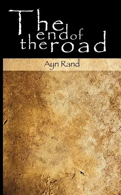 The End of the Road - Paperback