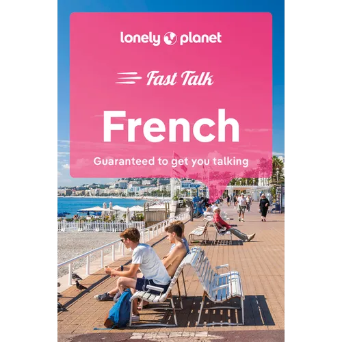 Lonely Planet Fast Talk French 5 - Paperback