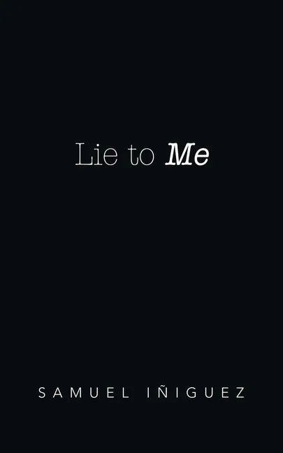 Lie to Me - Paperback