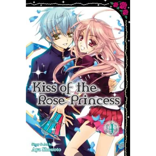 Kiss of the Rose Princess, Vol. 4 - Paperback