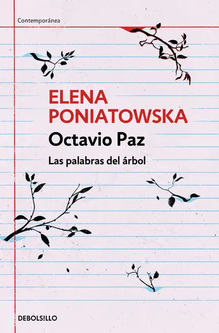 Octavio Paz. Las Palabras del Árbol / Octavio Paz. the Words of the Tree - Paperback