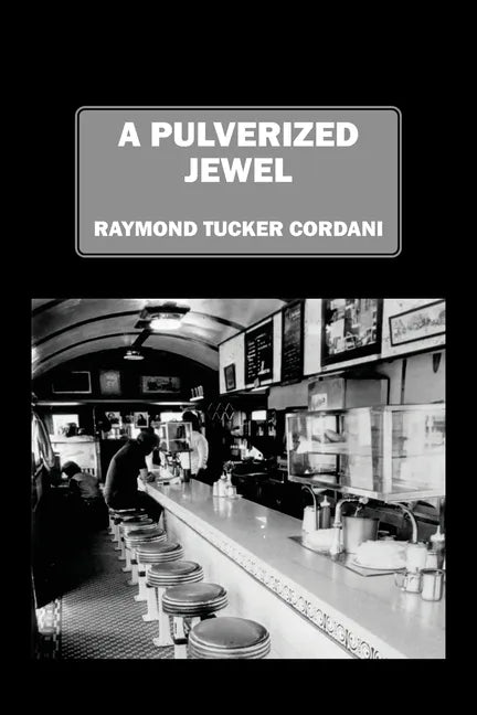 A Pulverized Jewel - Paperback