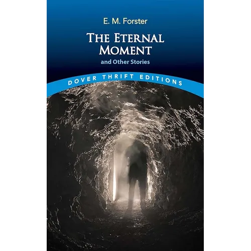 The Eternal Moment and Other Stories - Paperback