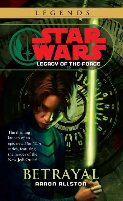 Betrayal: Star Wars Legends (Legacy of the Force) - Paperback
