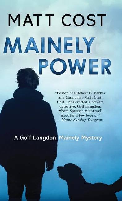 Mainely Power - Hardcover