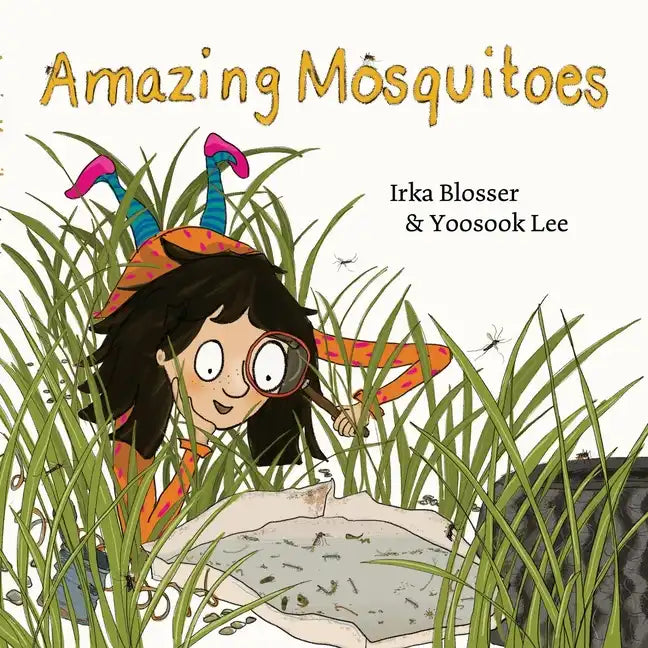 Amazing mosquitoes - Paperback