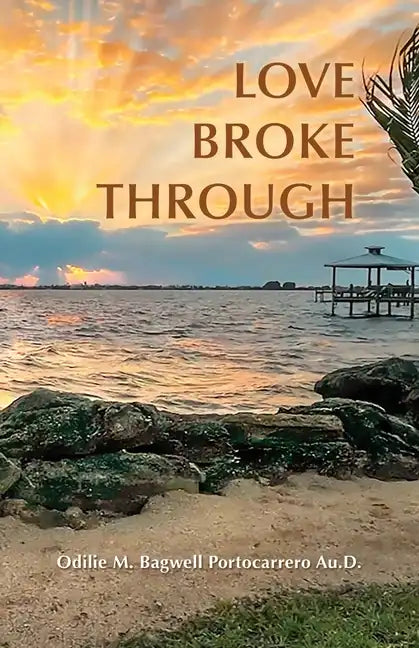 Love Broke Through - Paperback