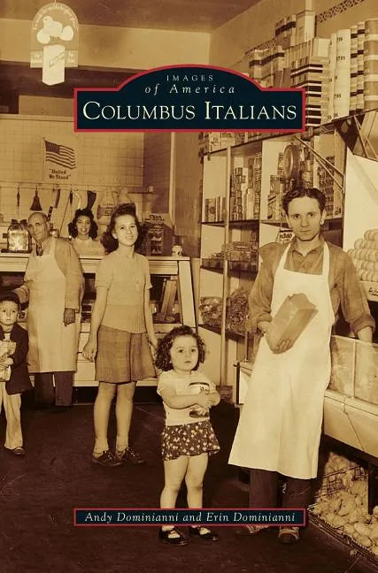 Columbus Italians - Hardcover