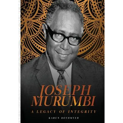 Joseph Murumbi. A Legacy of Integrity - Paperback