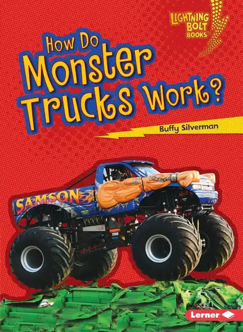 How Do Monster Trucks Work? - Paperback