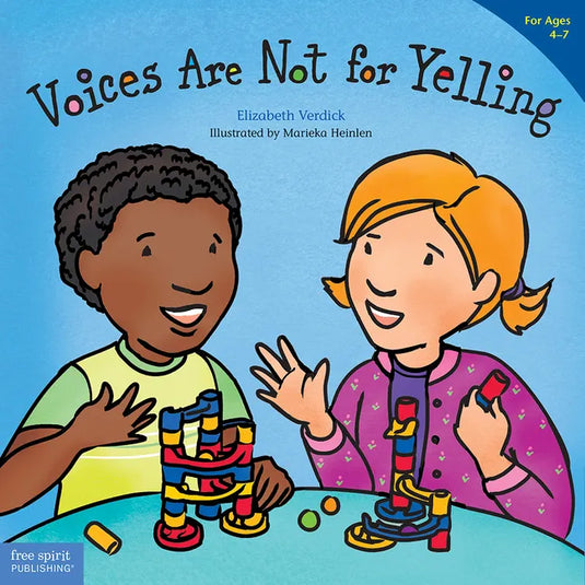 Voices Are Not for Yelling - Paperback