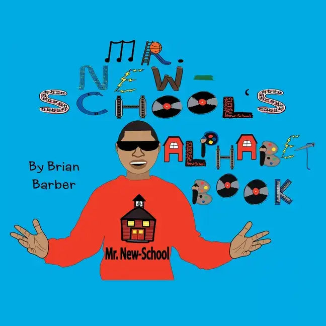 Mr. New-School's Alphabet Book - Paperback