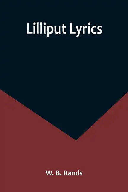 Lilliput Lyrics - Paperback