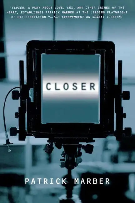 Closer: A Play - Paperback