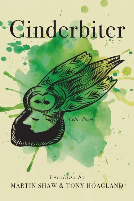 Cinderbiter: Celtic Poems - Paperback