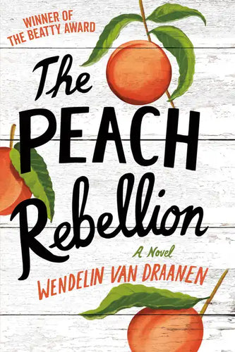 The Peach Rebellion - Paperback