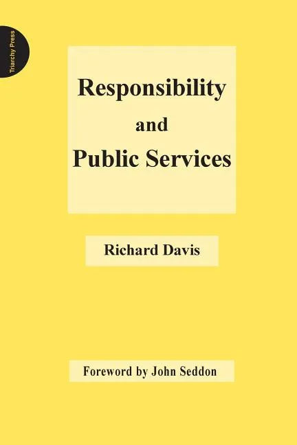 Responsibility and Public Services - Paperback