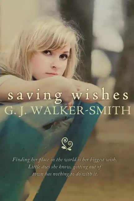 Saving Wishes - Paperback