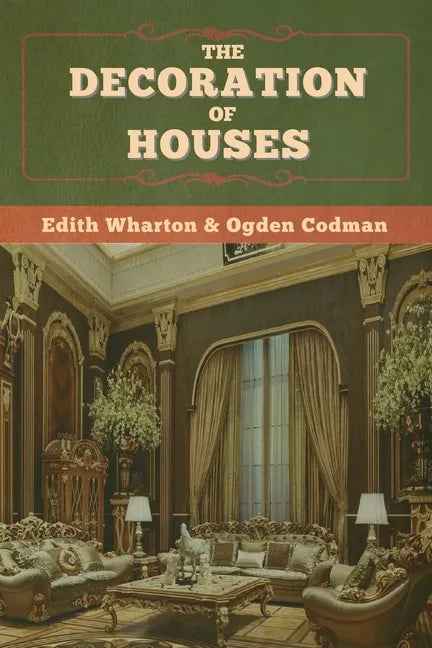 The Decoration of Houses - Paperback