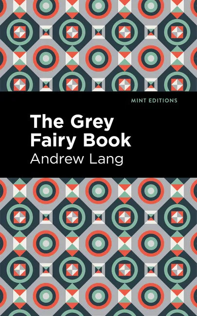 The Grey Fairy Book - Hardcover
