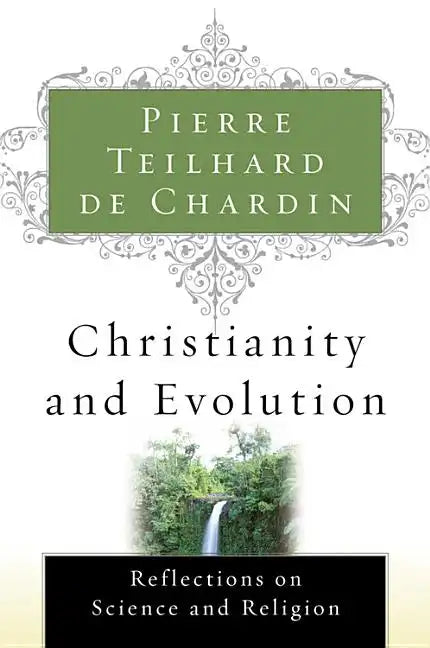 Christianity and Evolution - Paperback