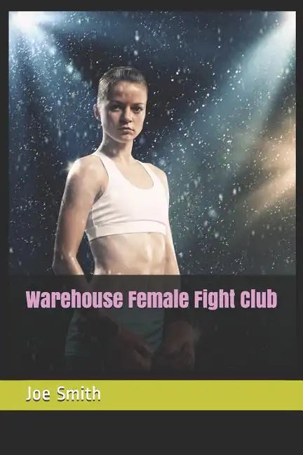 Warehouse Female Fight Club - Paperback