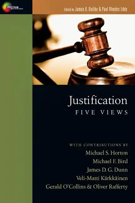 Justification: Five Views - Paperback
