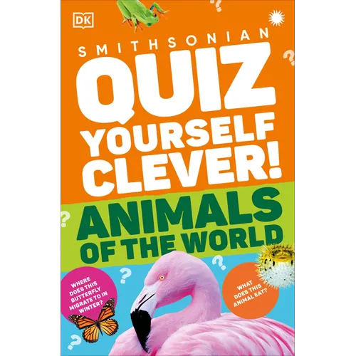 Quiz Yourself Clever! Animals of the World - Paperback