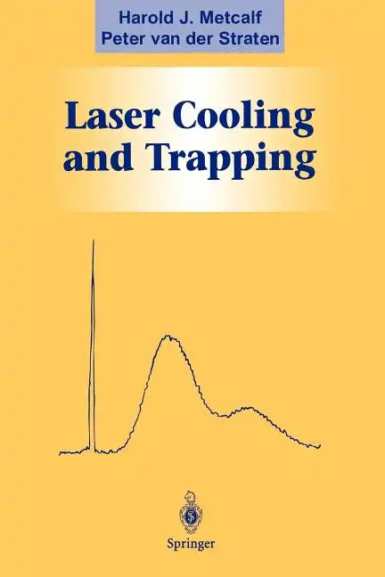 Laser Cooling and Trapping - Paperback