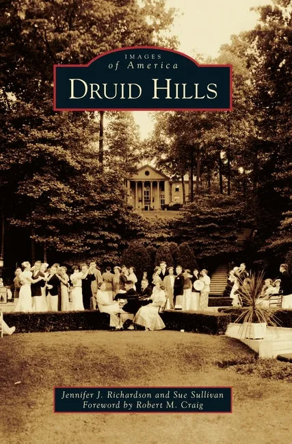 Druid Hills - Hardcover