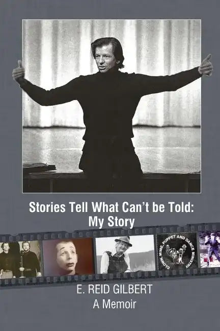 Stories Tell What Can't be Told: My Story - Paperback