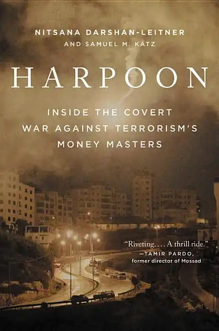 Harpoon: Inside the Covert War Against Terrorism's Money Masters - Hardcover