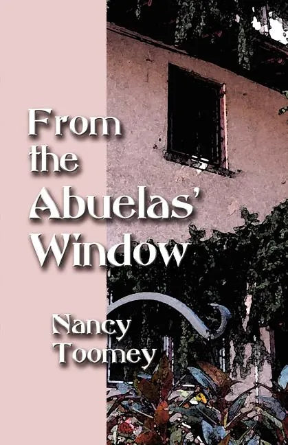 From the Abuelas' Window - Paperback