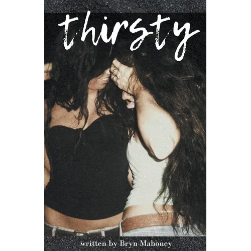 Thirsty - Paperback