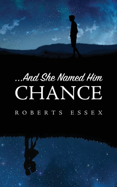 ...And She Named Him Chance - Hardcover