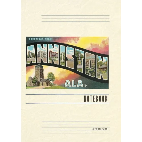 Vintage Lined Notebook Greetings from Anniston - Paperback