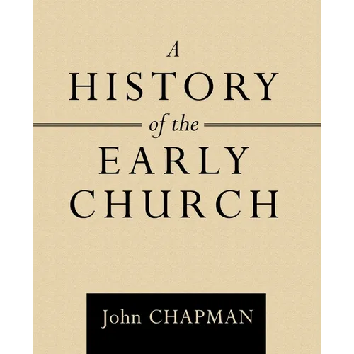 A History of the Early Church - Paperback