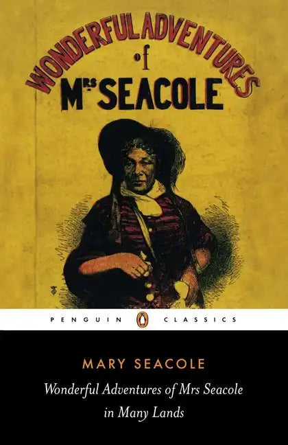 Wonderful Adventures of Mrs Seacole in Many Lands - Paperback