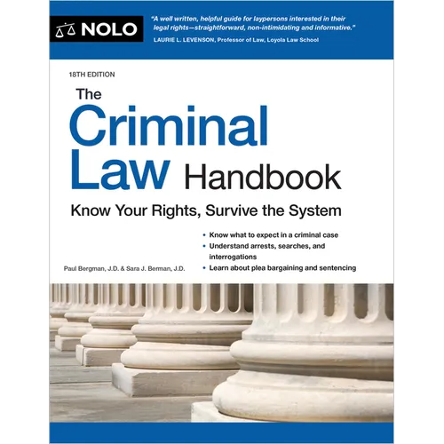 The Criminal Law Handbook: Know Your Rights, Survive the System - Paperback