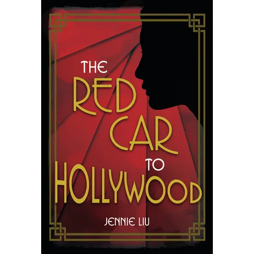 The Red Car to Hollywood - Hardcover